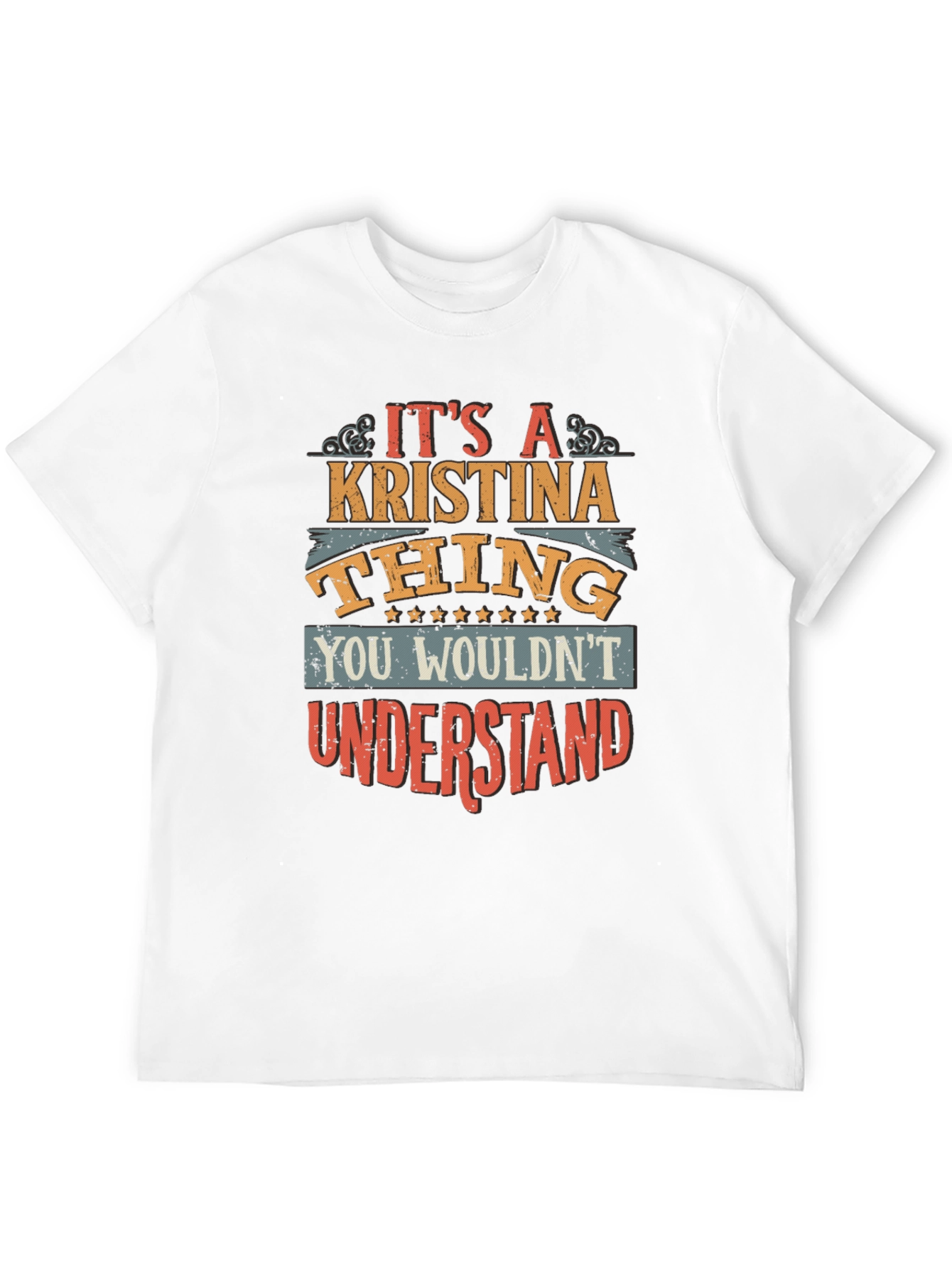 Its A Kristina Thing You Wouldnt Understand T-Shirt