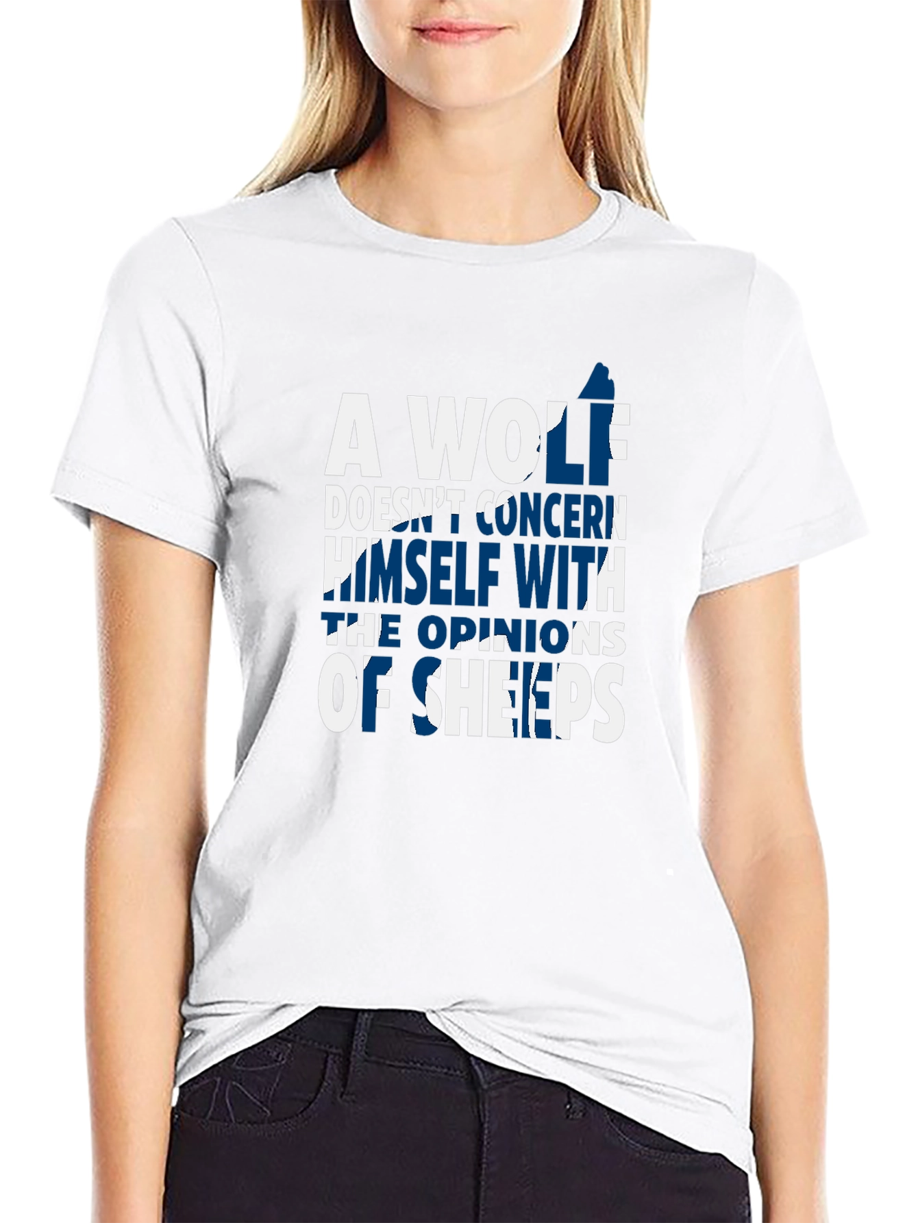 A Wolf Doesnt Concern Himself T-Shirt