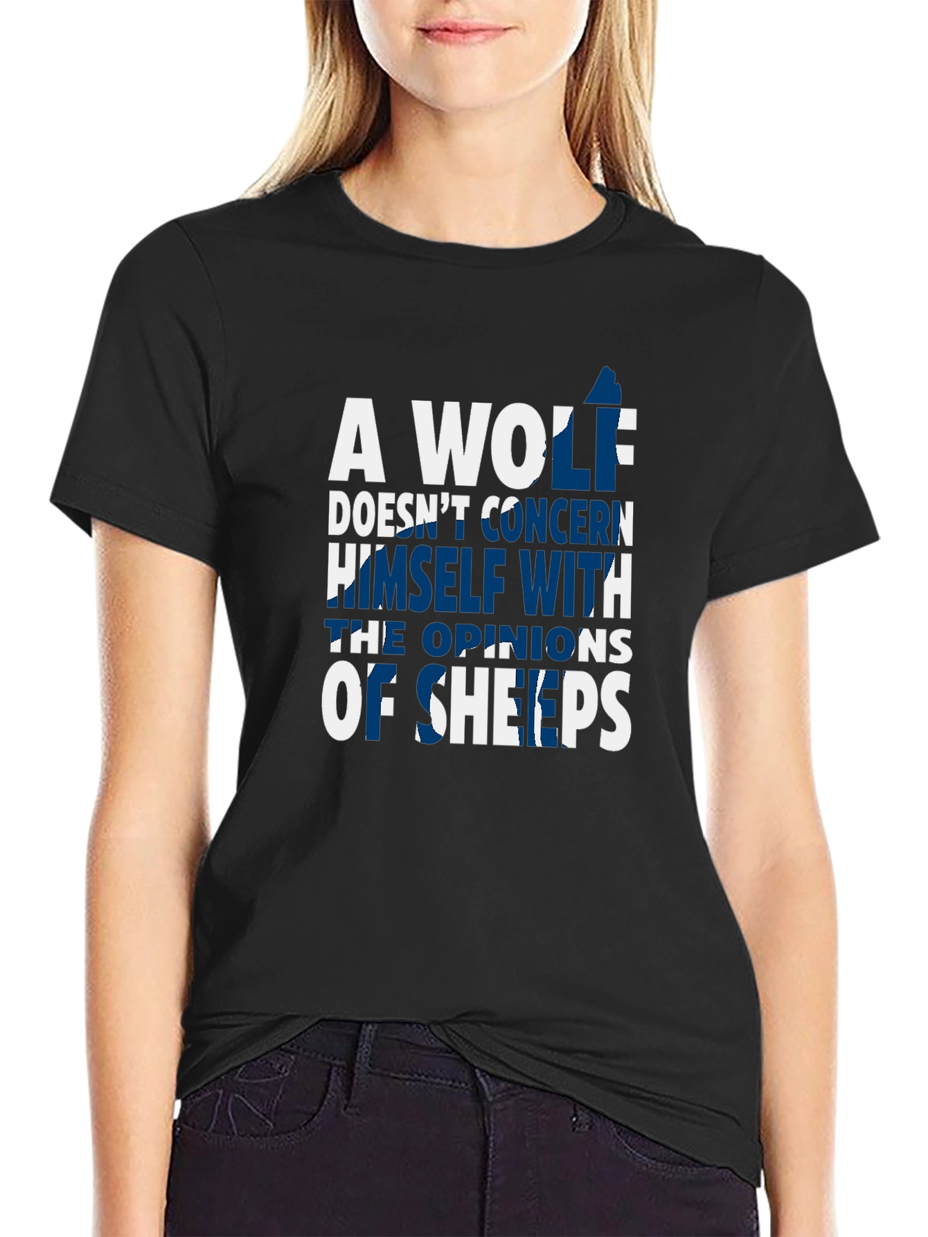 A Wolf Doesnt Concern Himself T-Shirt