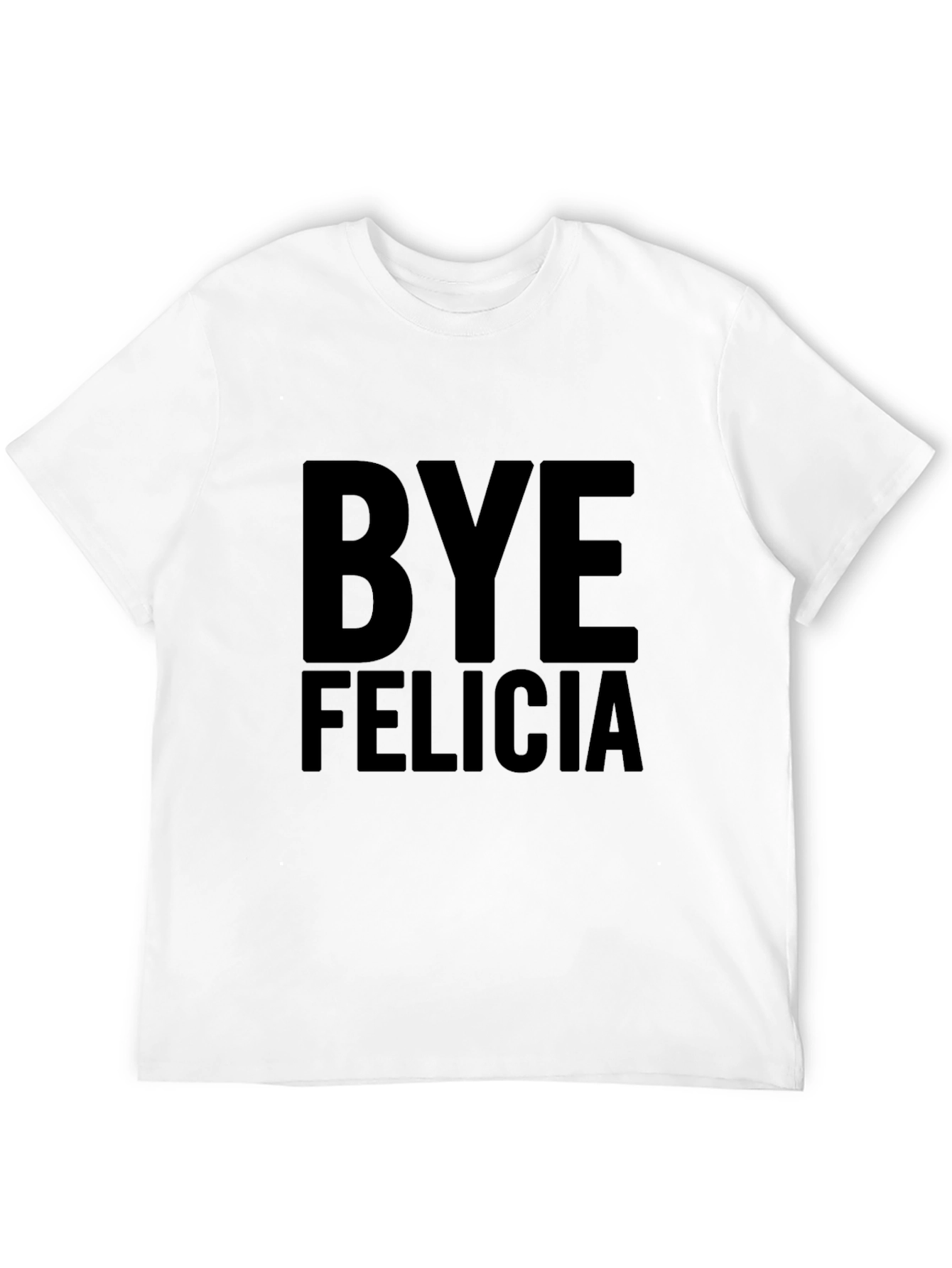 Bye Felicia Graphic Tee - Black T-Shirt