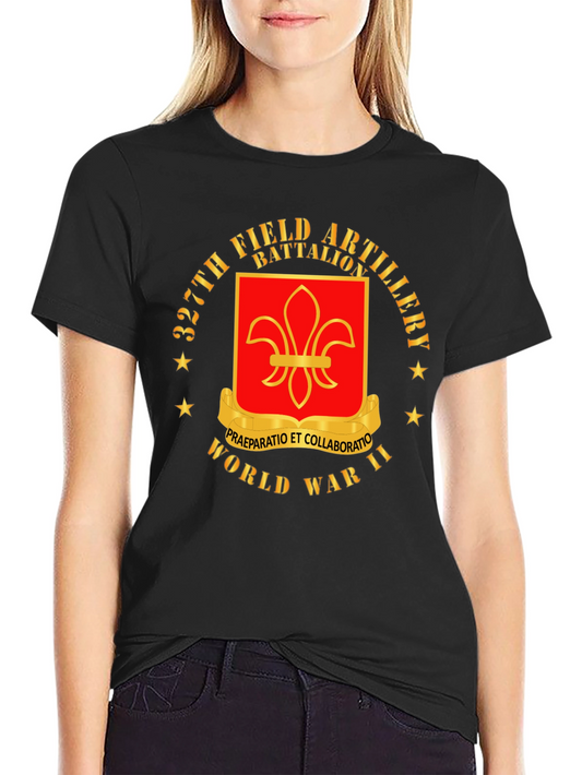 327th Field Artillery Battalion World War II T-Shirt