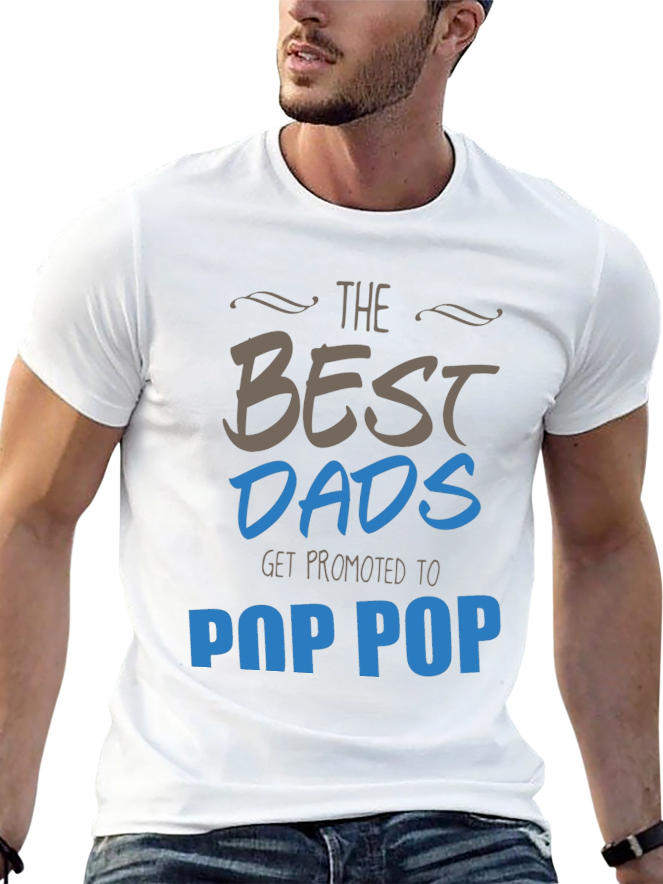 Best Dads Get Promoted to Pop Pop T-Shirt