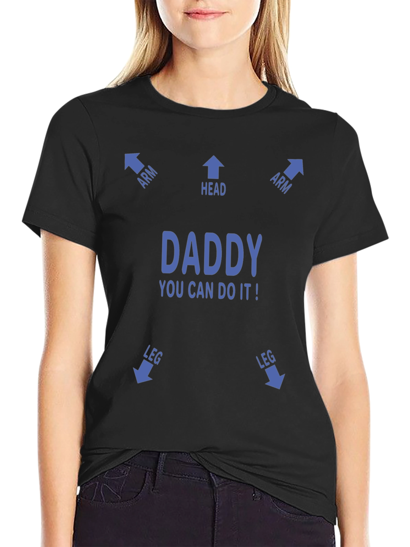Funny Daddy You Can Do It! T-Shirt