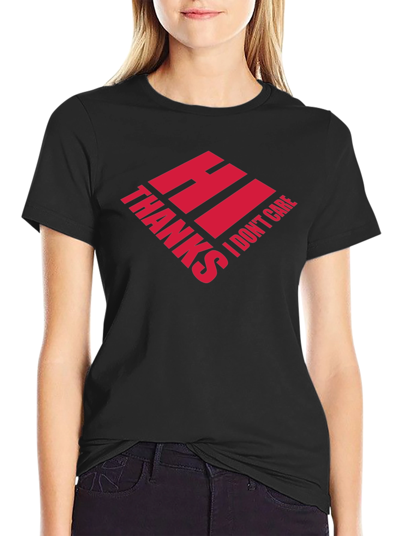Hi Thanks I Dont Care Graphic Tee - Black