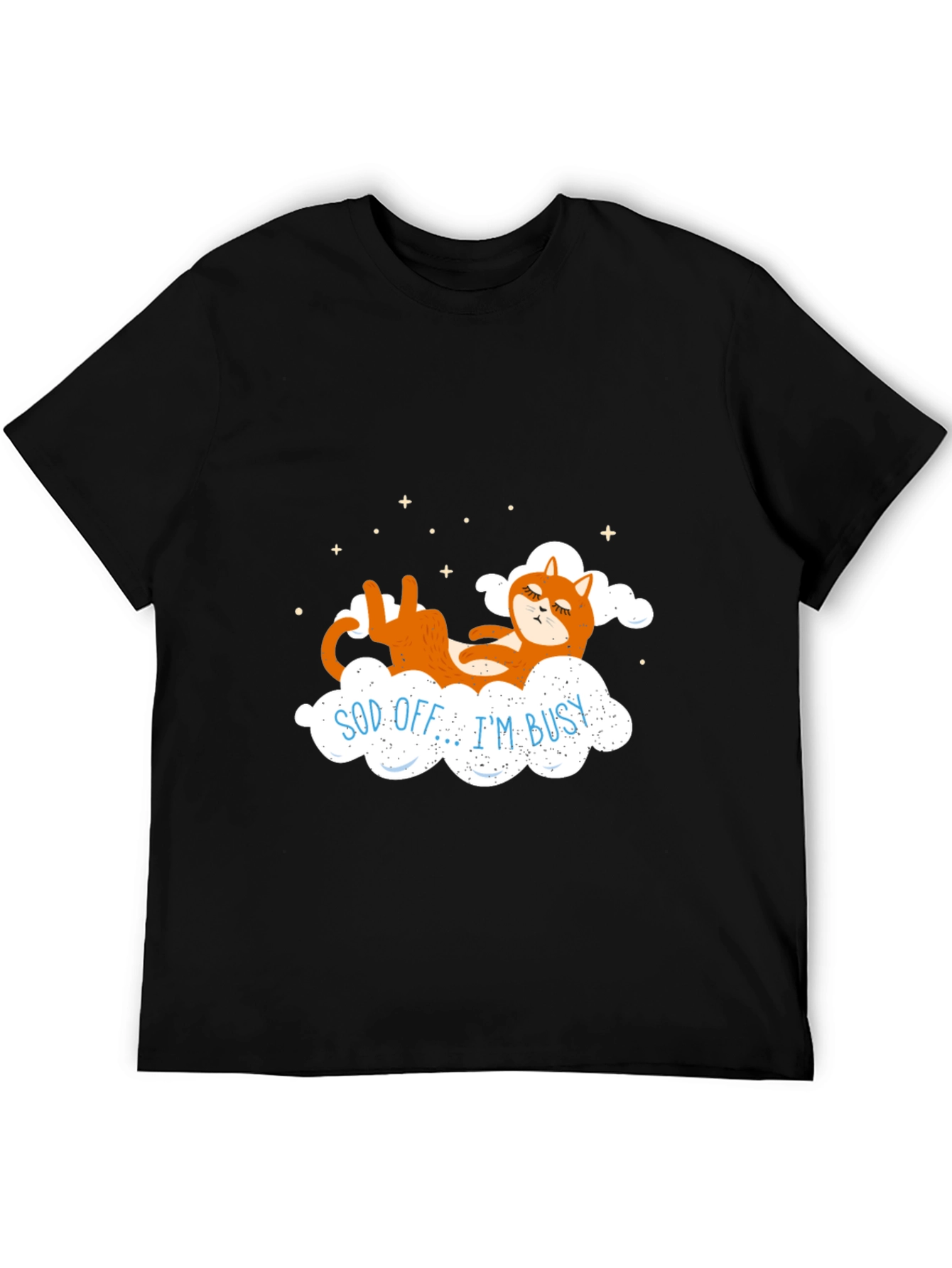 Sod Off Im Busy Funny Cat T-Shirt