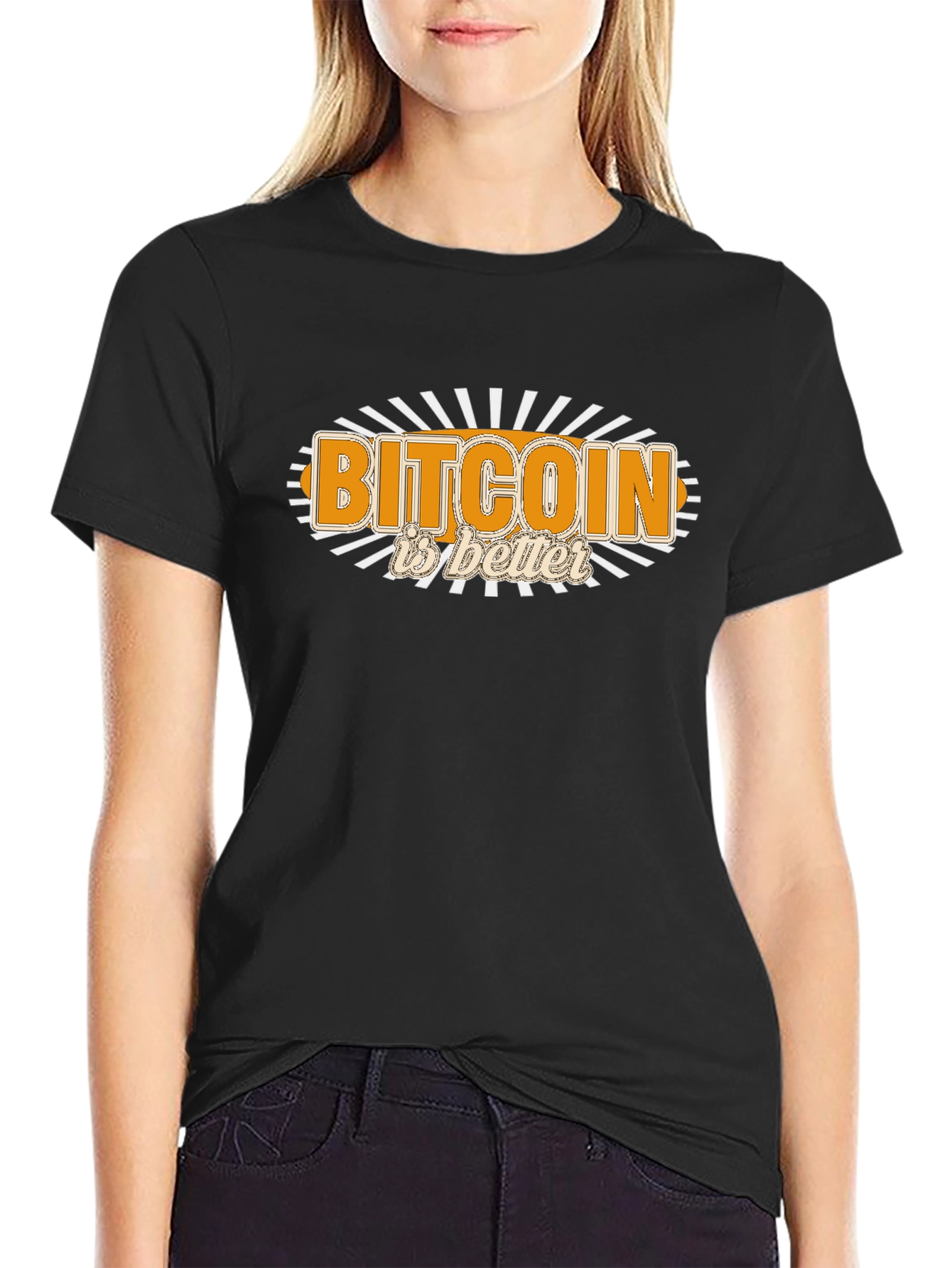 Bitcoin Is Better Black T-Shirt