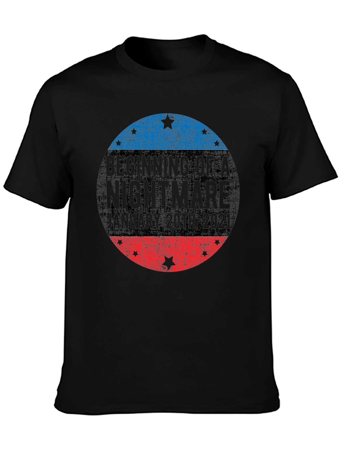 Beginning of a Nightmare January 20th T-Shirt