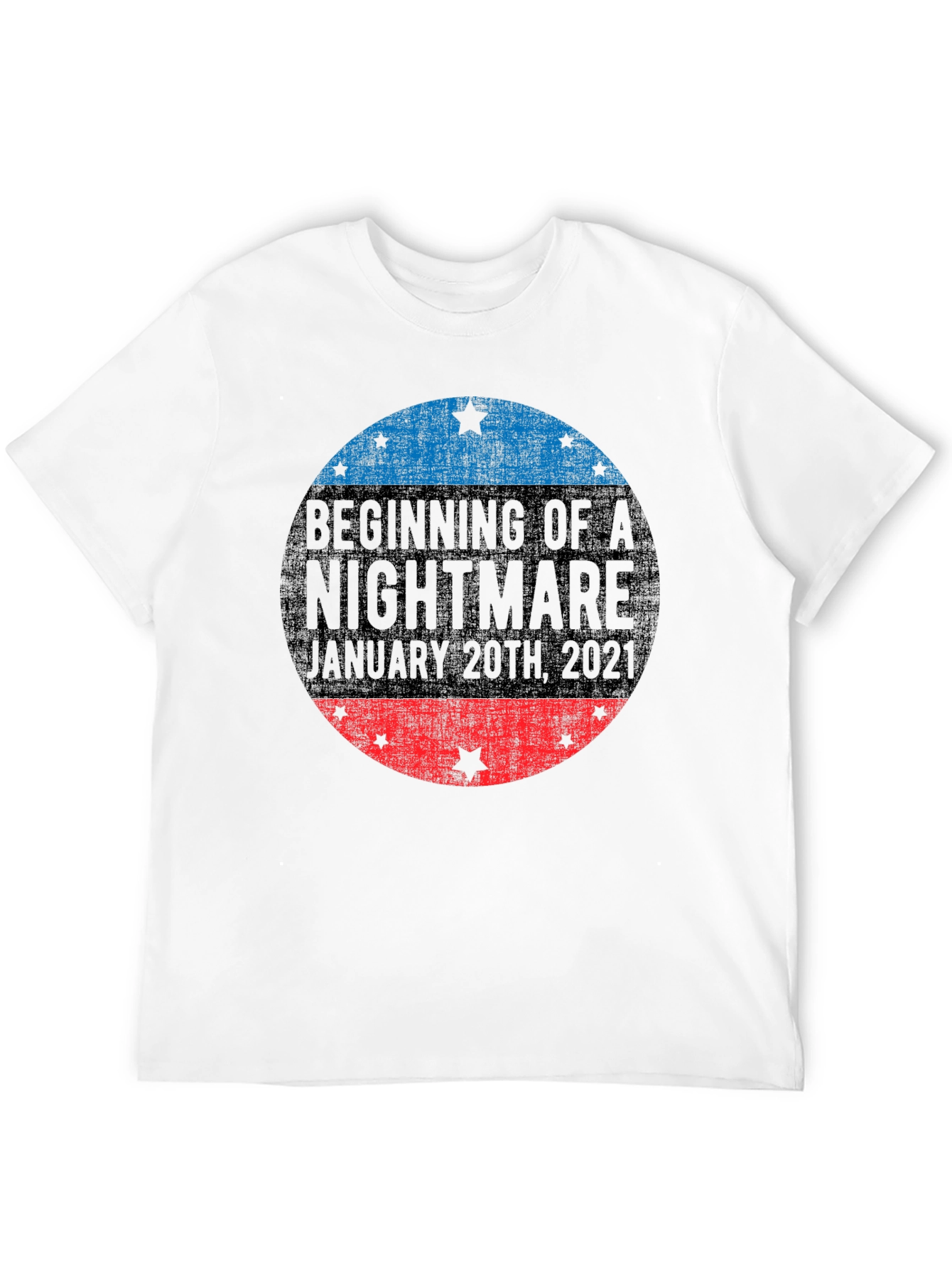 Beginning of a Nightmare January 20th T-Shirt