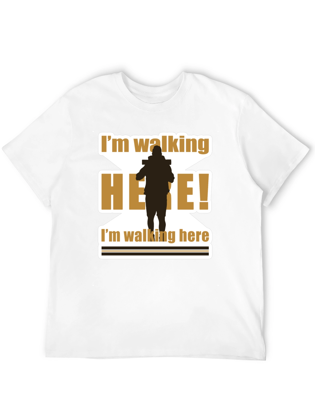 Im Walking Here T-Shirt Funny Movie Quote