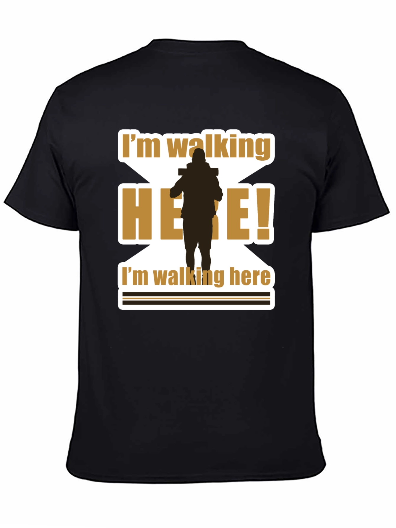 Im Walking Here T-Shirt Funny Movie Quote