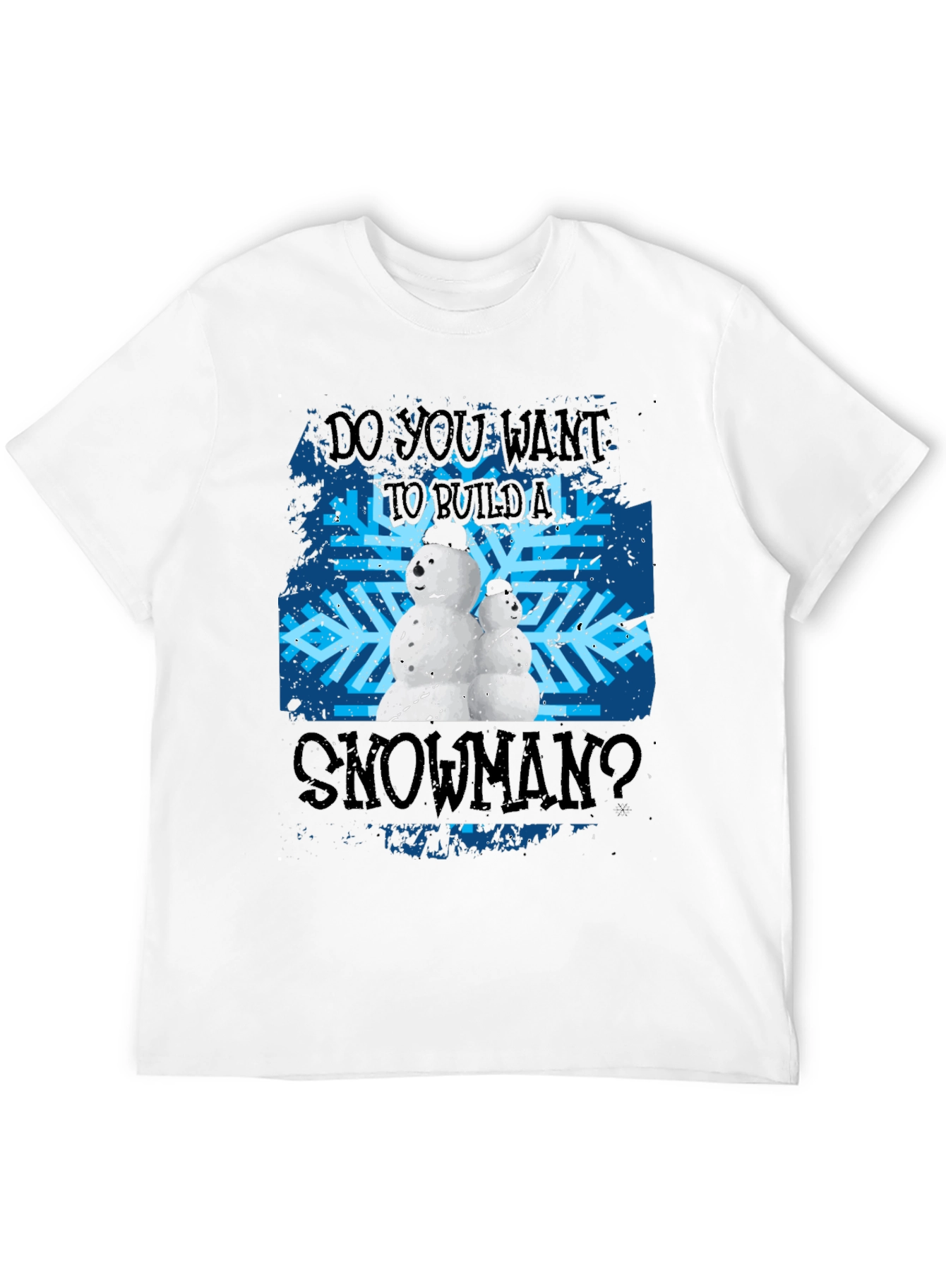Do You Want To Build A Snowman Black T-Shirt
