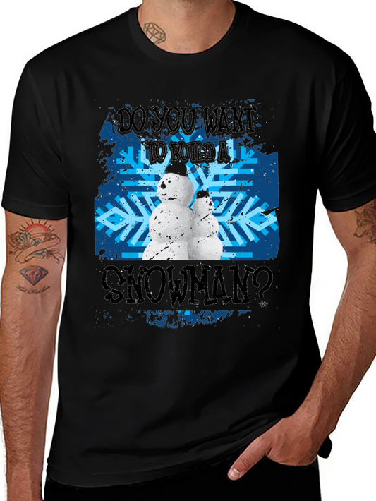 Do You Want To Build A Snowman Black T-Shirt