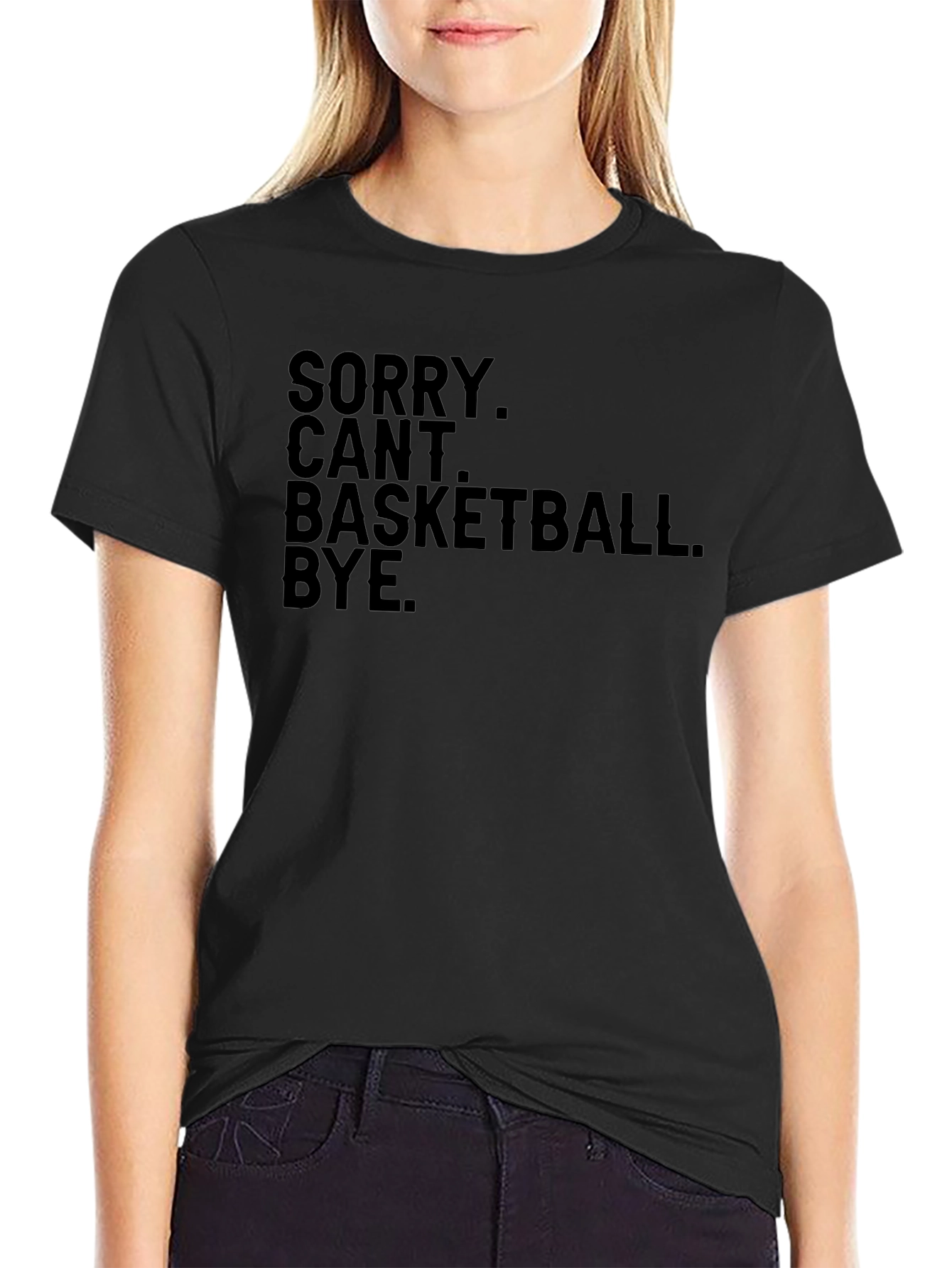 Funny Sorry Cant Basketball Bye Black T-Shirt