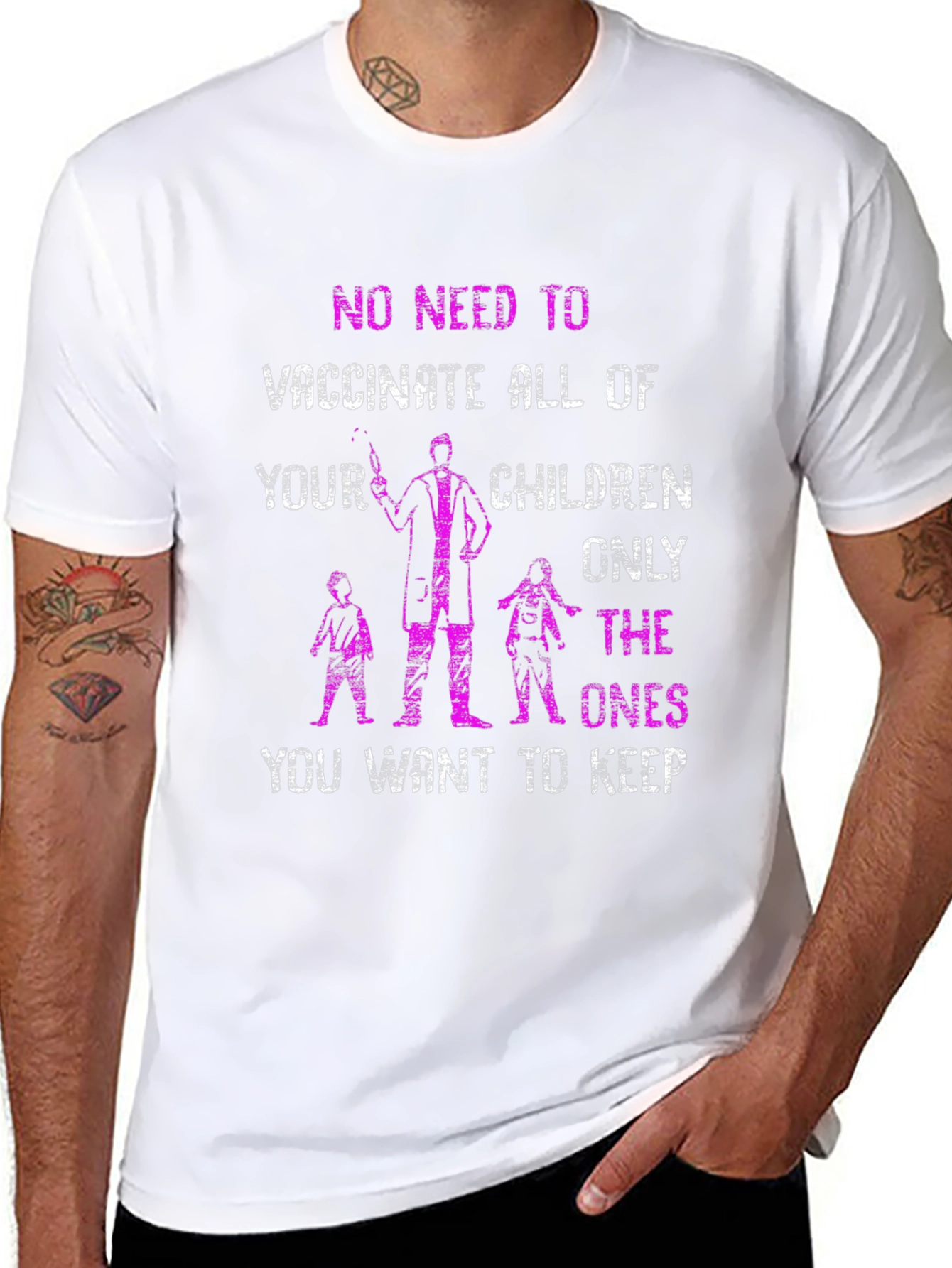 Anti-Vaccine T-Shirt Only The Ones You Want To Keep