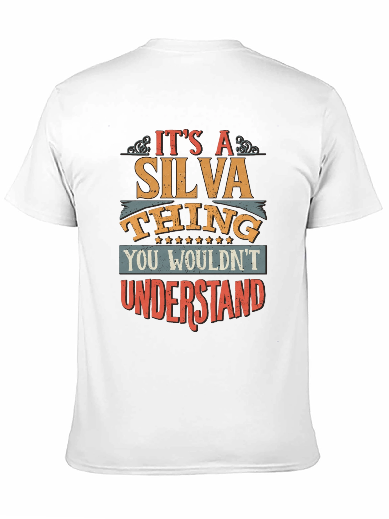 Its A Silva Thing T-Shirt