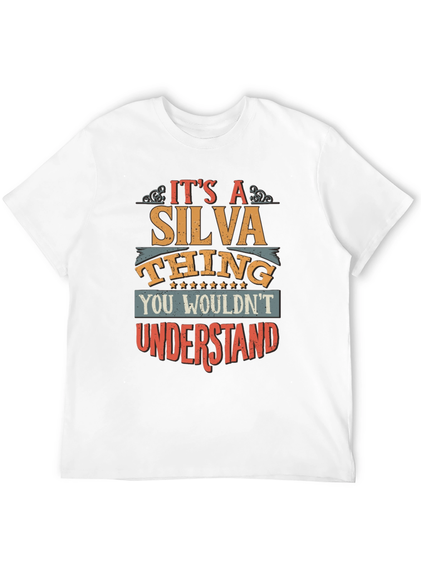 Its A Silva Thing T-Shirt