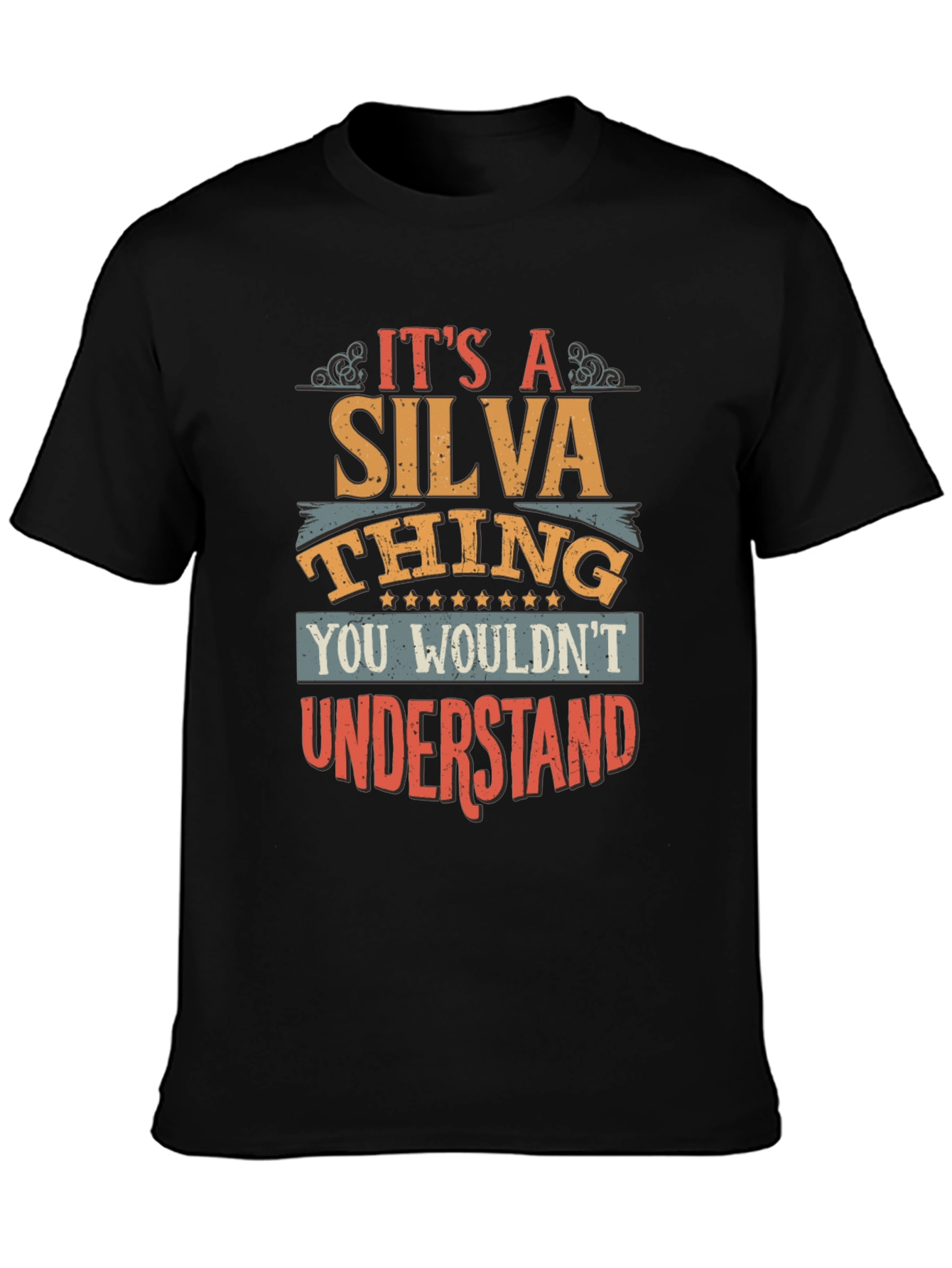 Its A Silva Thing T-Shirt