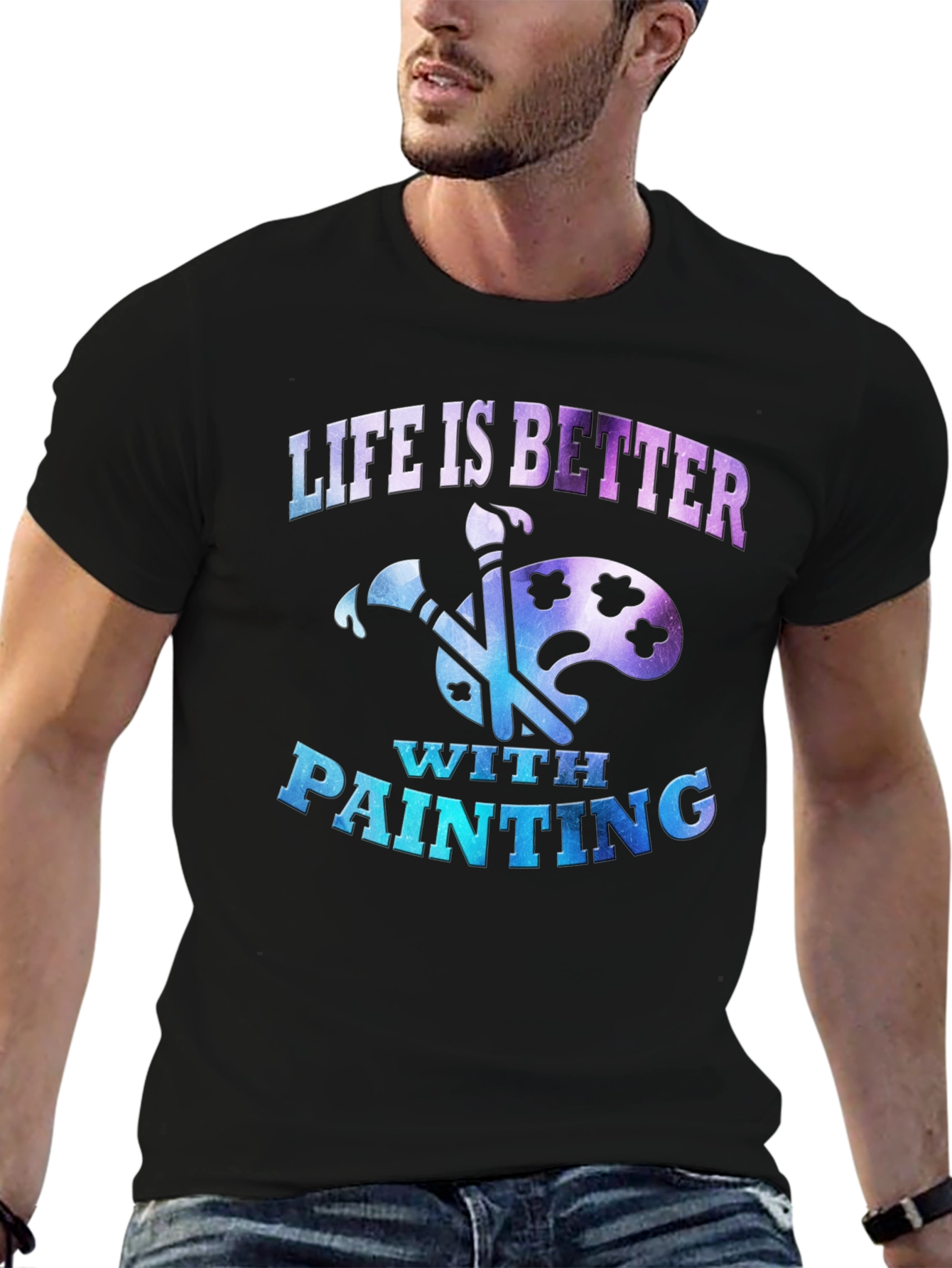 Life is Better with Painting T-Shirt