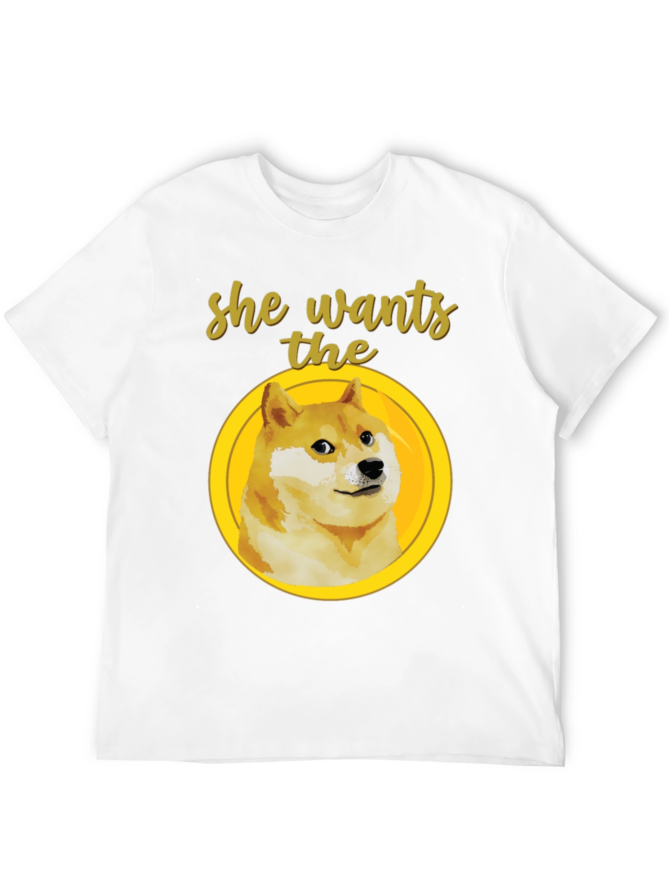 Doge Meme T-Shirt - She Wants The...