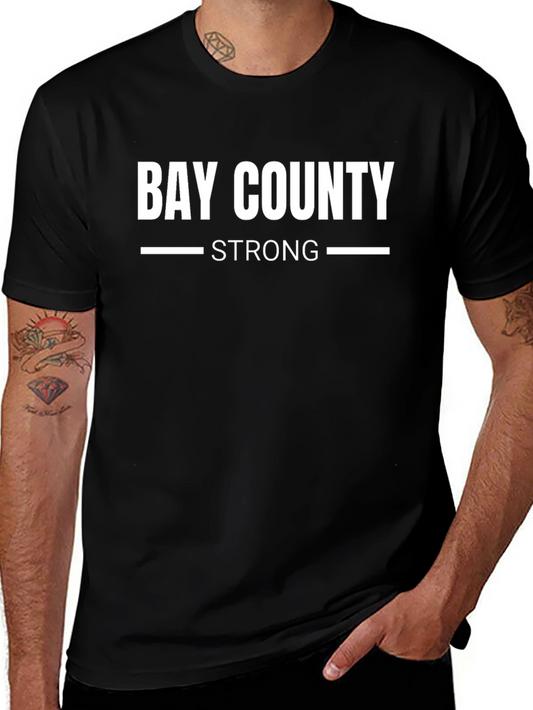 Bay County Strong Graphic Tee - Black Unisex Shirt