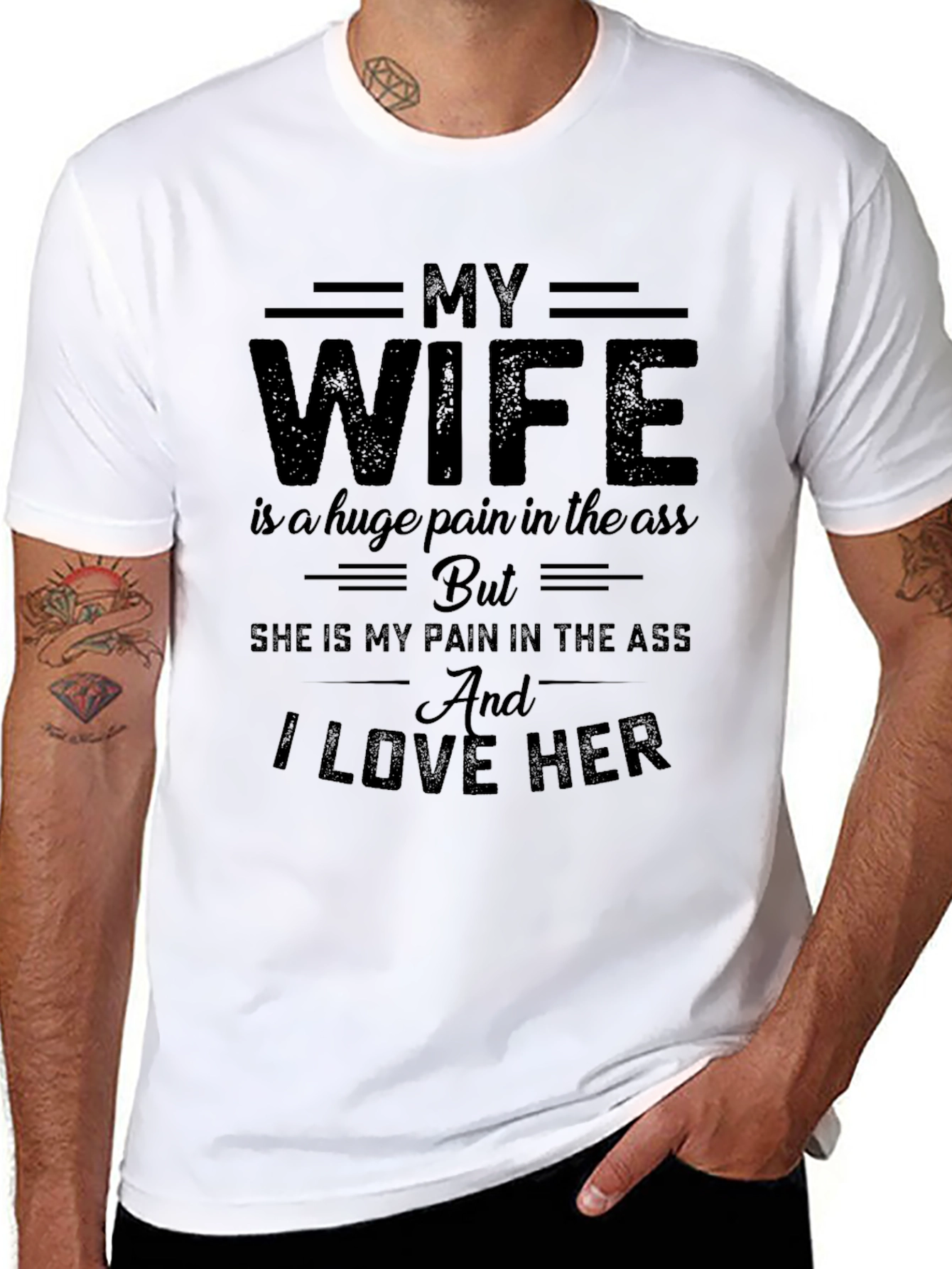 Funny My Wife Graphic T-Shirt