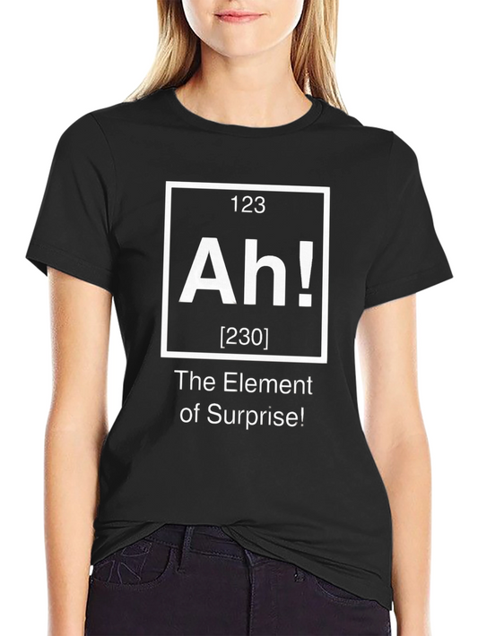 Element of Surprise T-Shirt - Ah! Graphic Tee