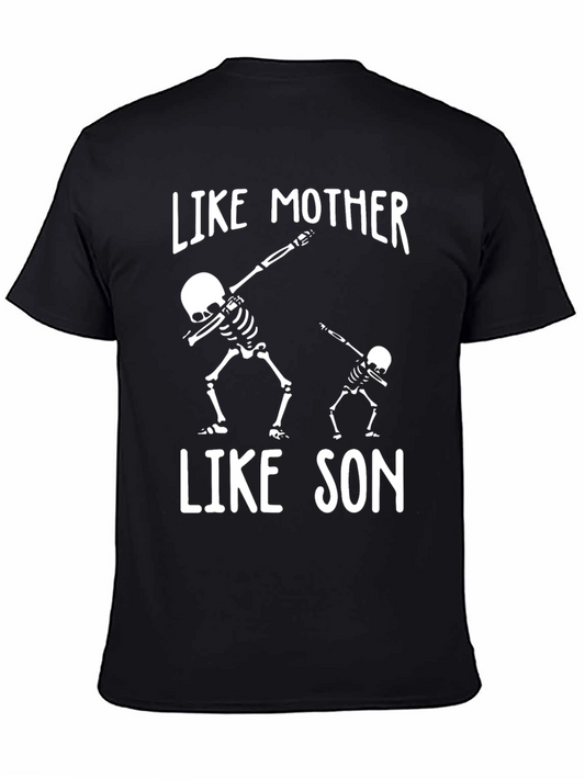 Like Mother Like Son Skeleton Graphic T-Shirt