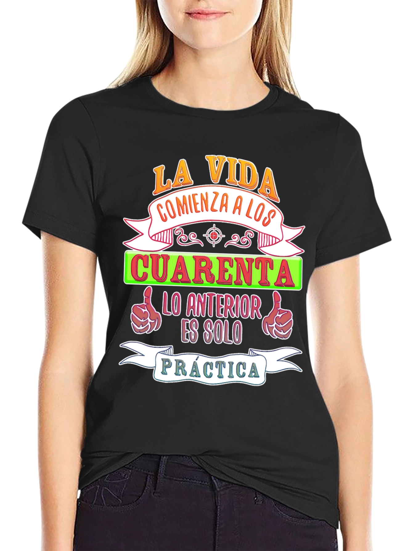 La Vida Comienza A Los Cuarenta T-Shirt