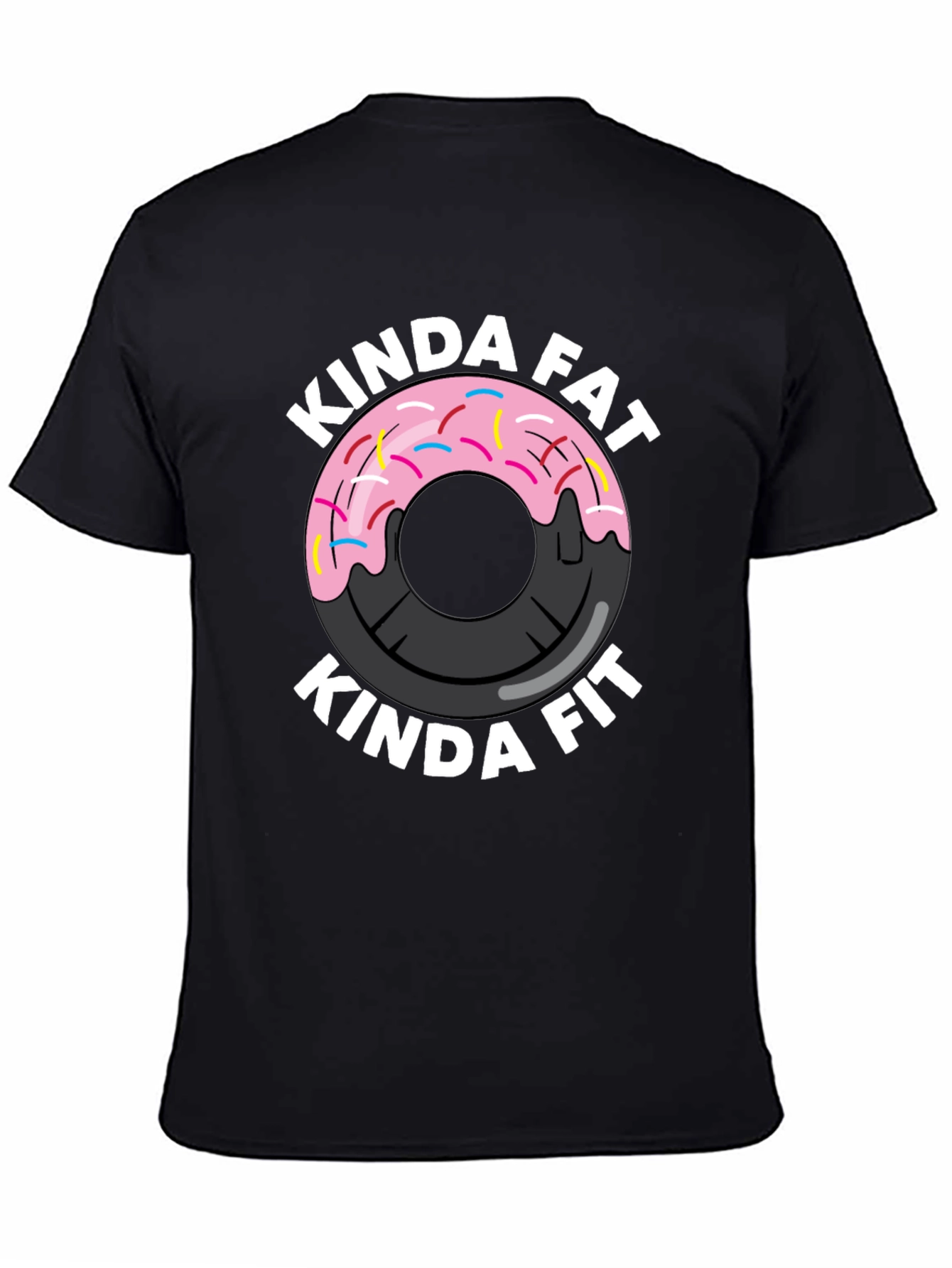 Kinda Fat Kinda Fit Donut Gym T-Shirt