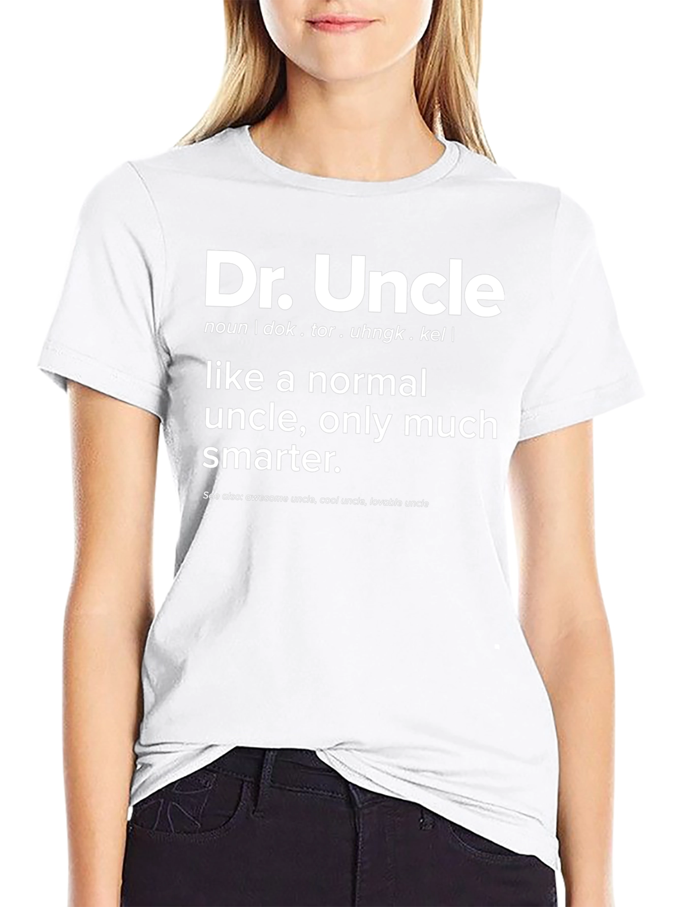 Dr. Uncle Definition T-Shirt