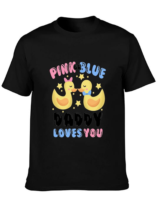 Pink or Blue Daddy Loves You Gender Reveal T-Shirt