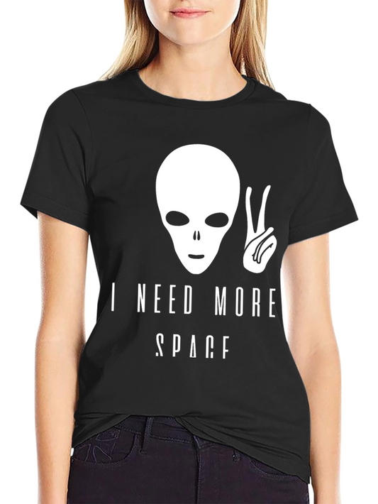 I Need More Space Alien Graphic Tee