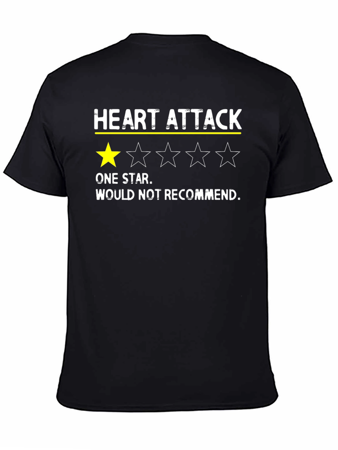 Heart Attack One Star Funny T-Shirt
