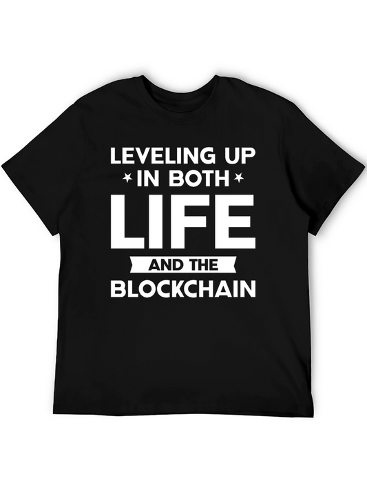 Leveling Up in Life and the Blockchain T-Shirt