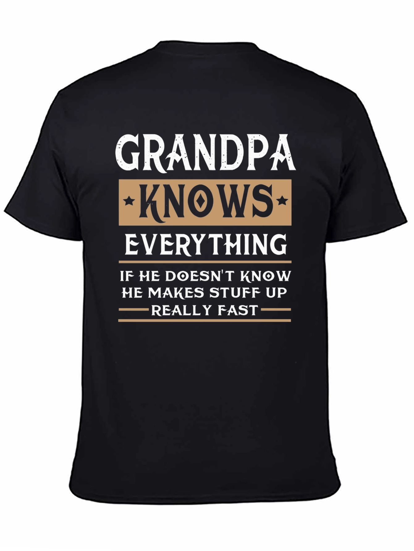 Grandpa Knows Everything Black T-Shirt