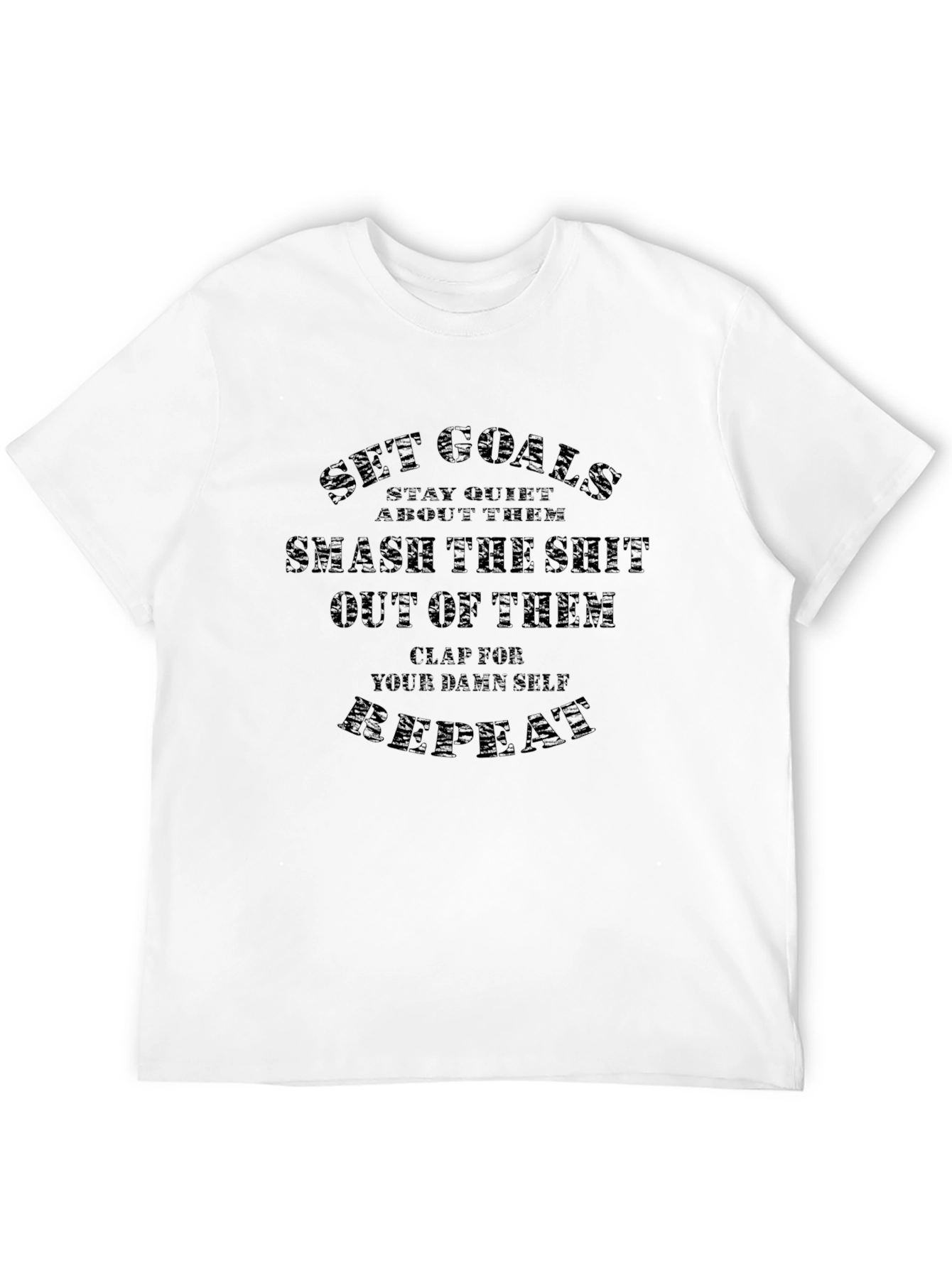 Motivational T-Shirt: Set Goals Smash Repeat