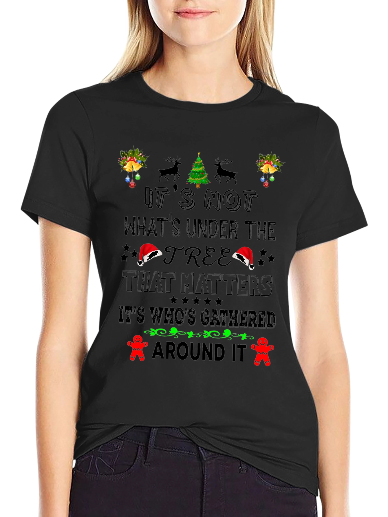 Festive Christmas T-Shirt: Its Whos Gathered Around