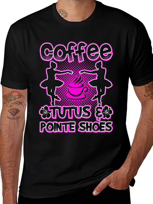 Coffee Tutus Pointe Shoes Black T-Shirt