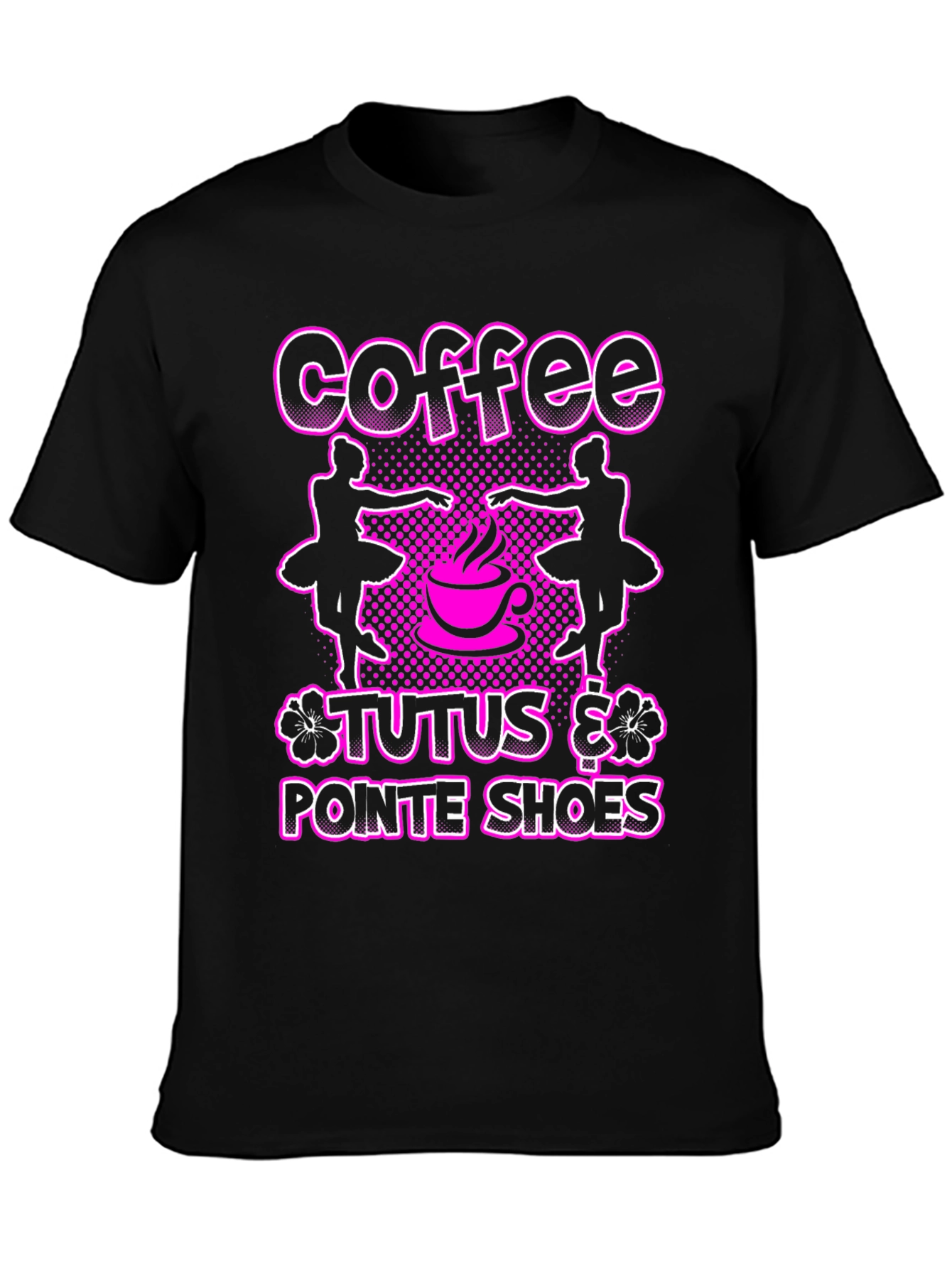 Coffee Tutus Pointe Shoes Black T-Shirt