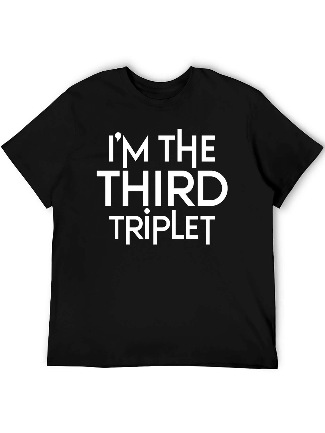 Im The Third Triplet Black T-Shirt