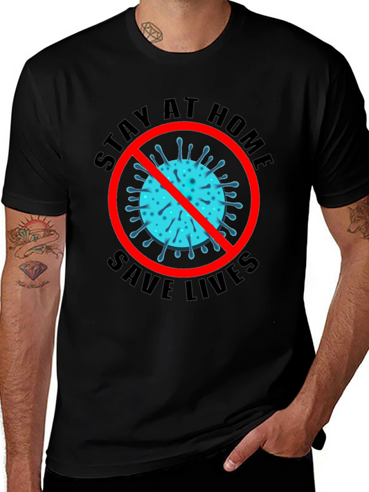 Stay Home Save Lives Black T-Shirt
