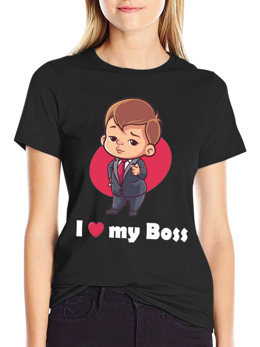 I Love My Boss T-Shirt - Cartoon Baby Boss Design