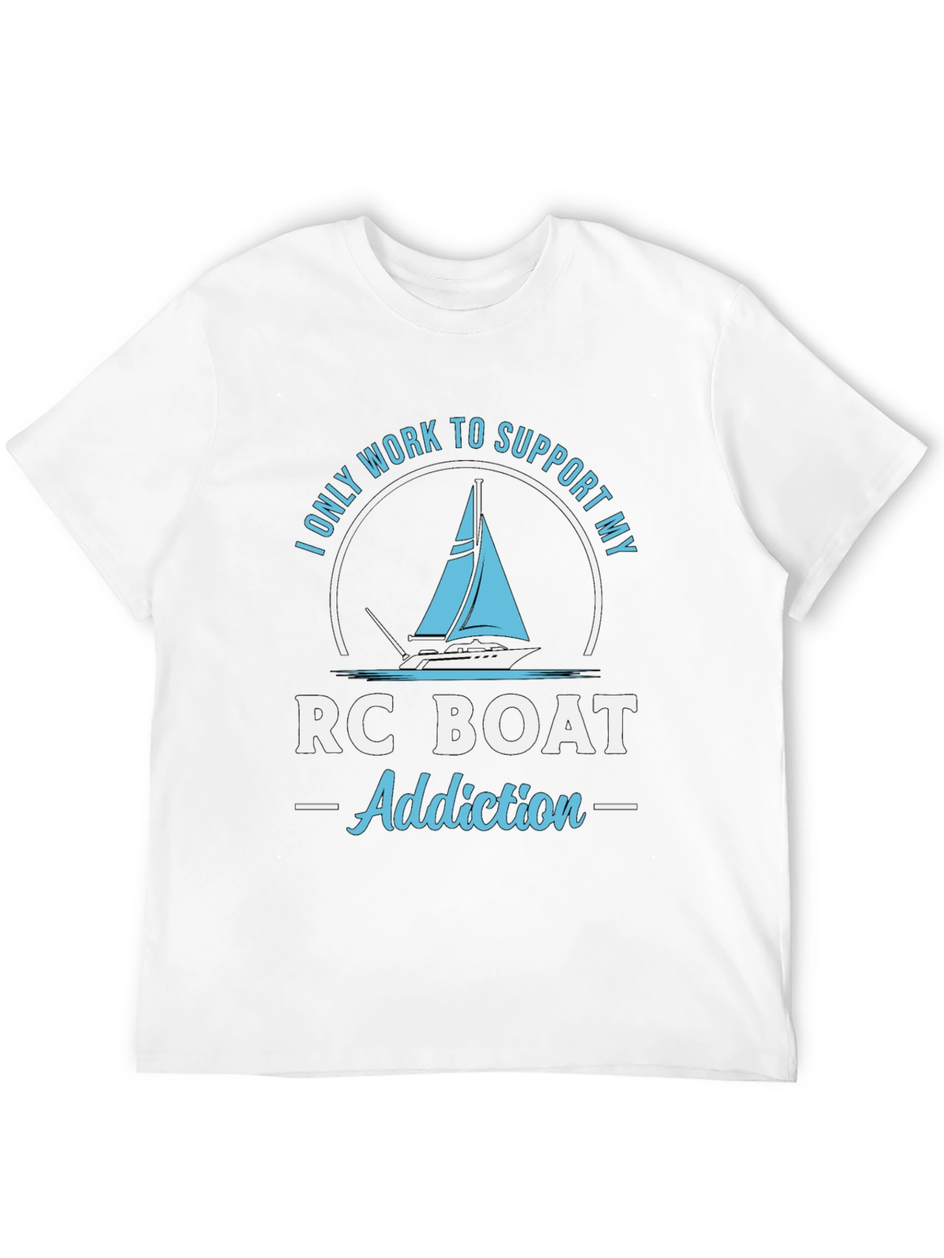 RC Boat Addiction T-Shirt