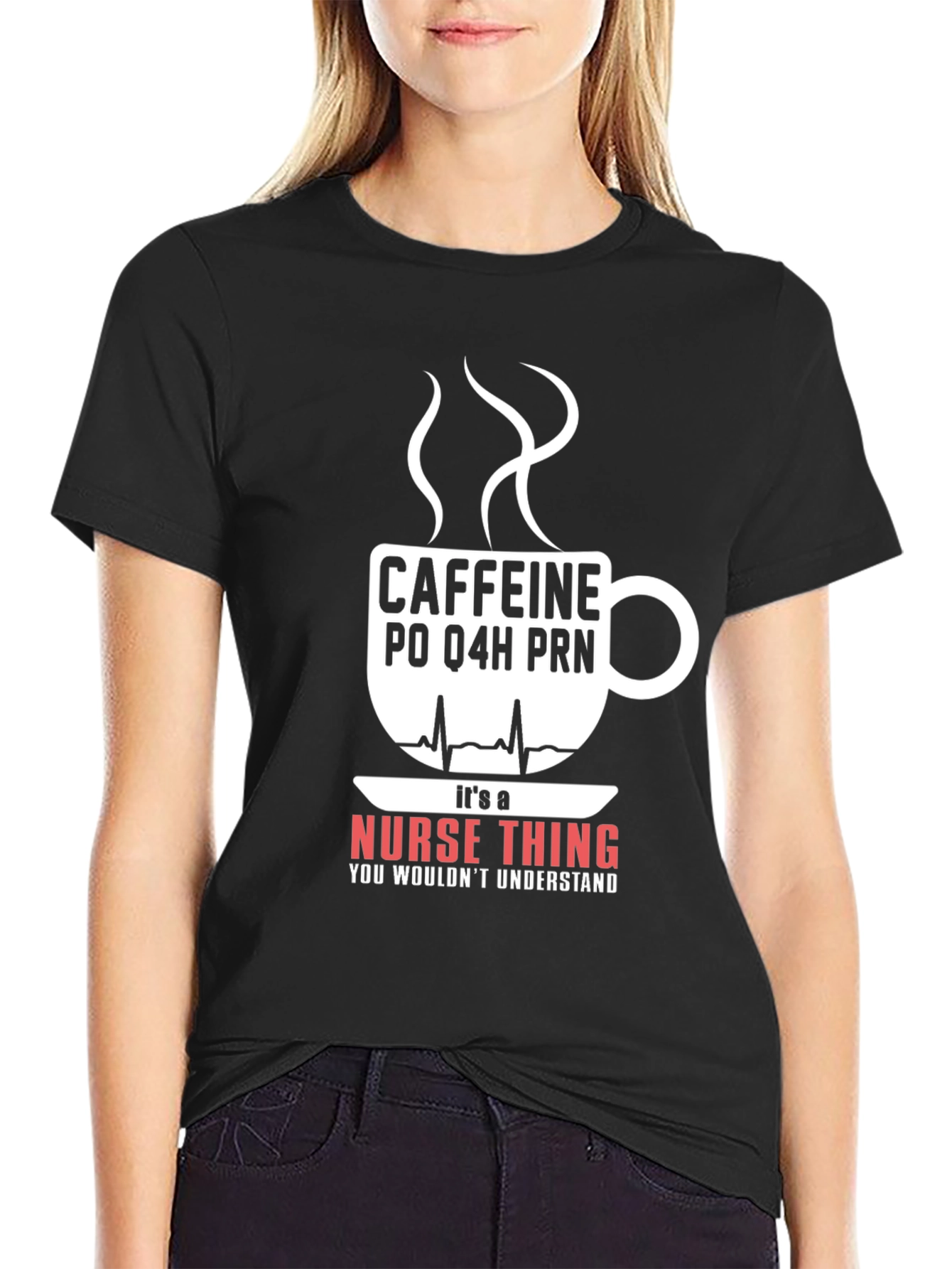 Nurse Caffeine T-Shirt - Its A Nurse Thing