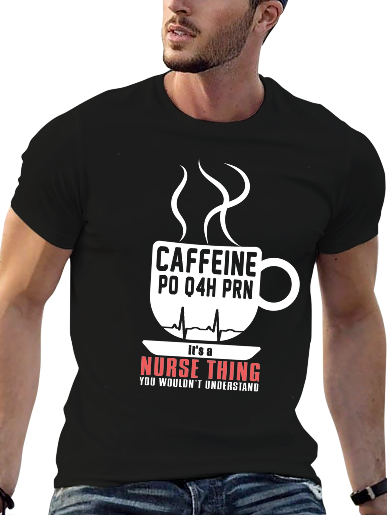 Nurse Caffeine T-Shirt - Its A Nurse Thing