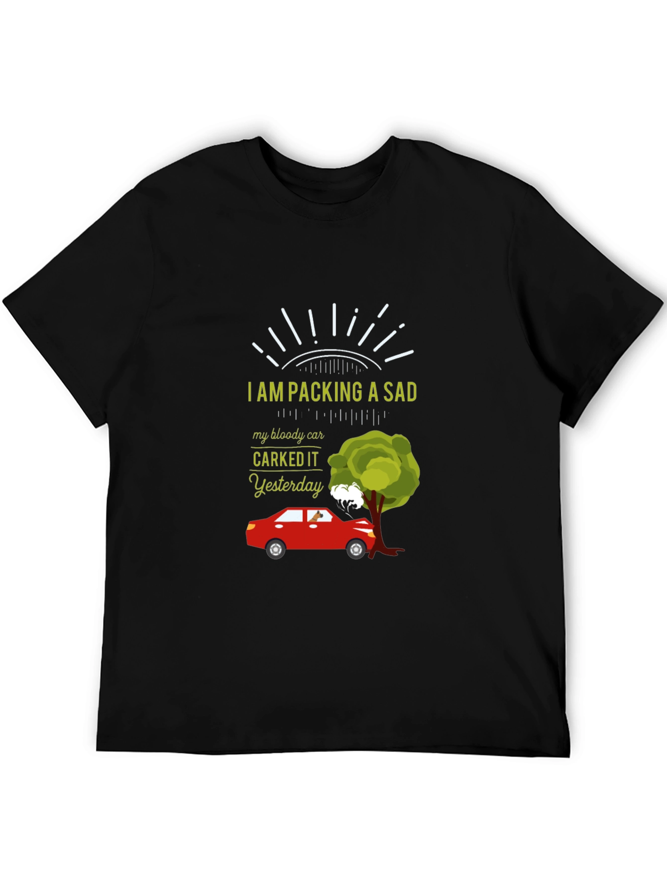 Sad Car T-Shirt - Carked It Yesterday Design