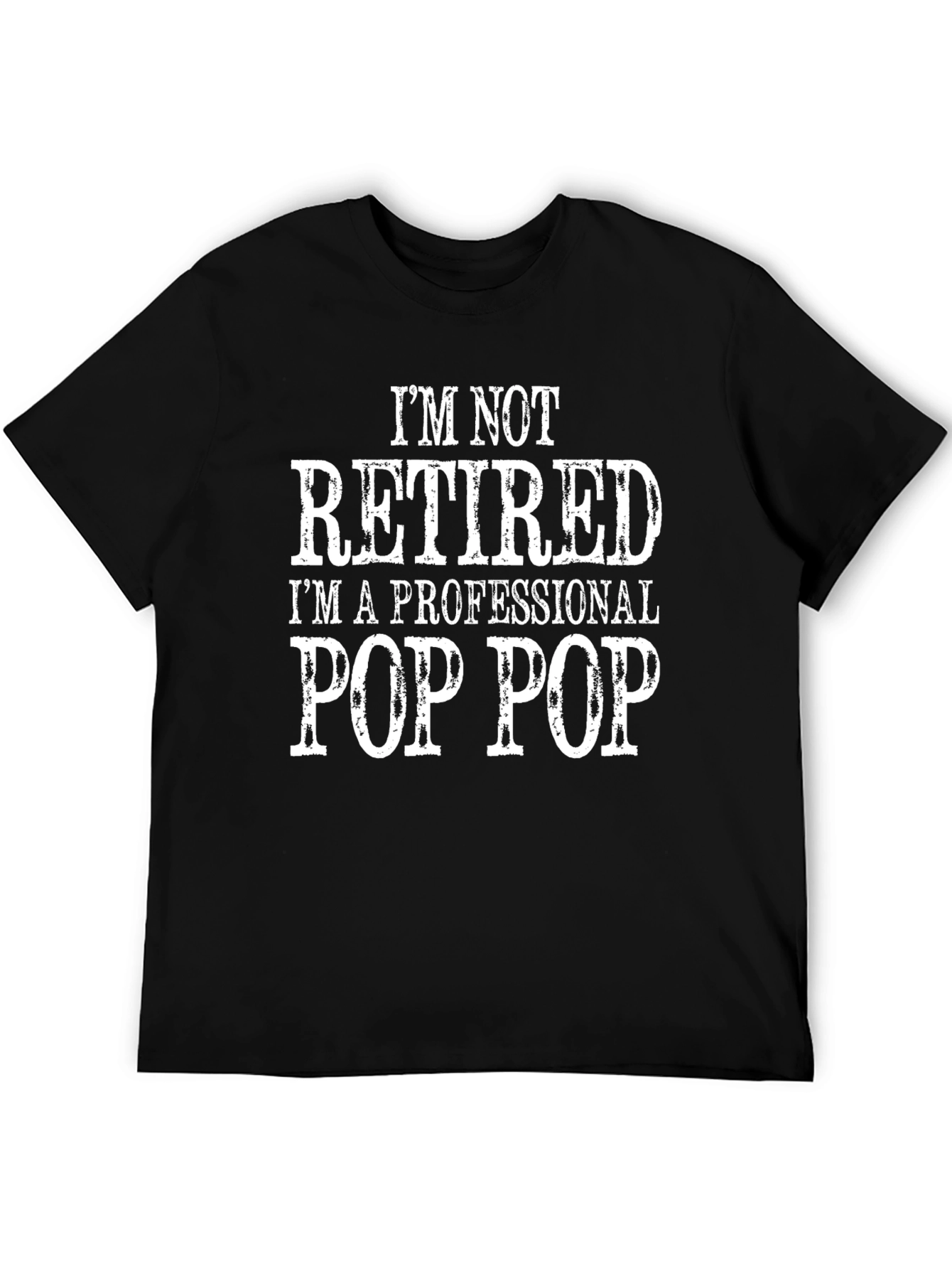 Professional Pop Pop T-Shirt - Funny Grandfather Tee