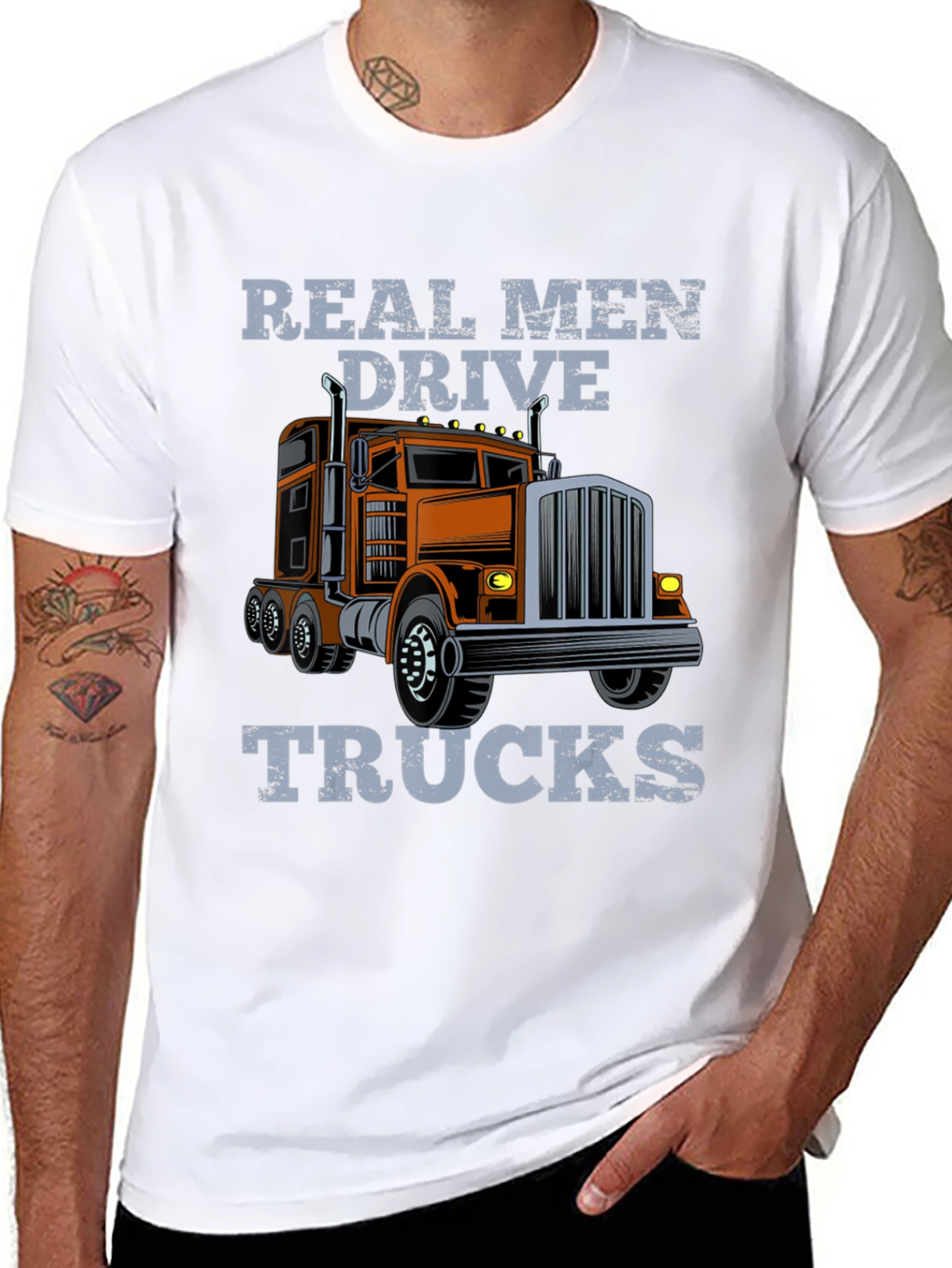 Real Men Drive Trucks Graphic T-Shirt