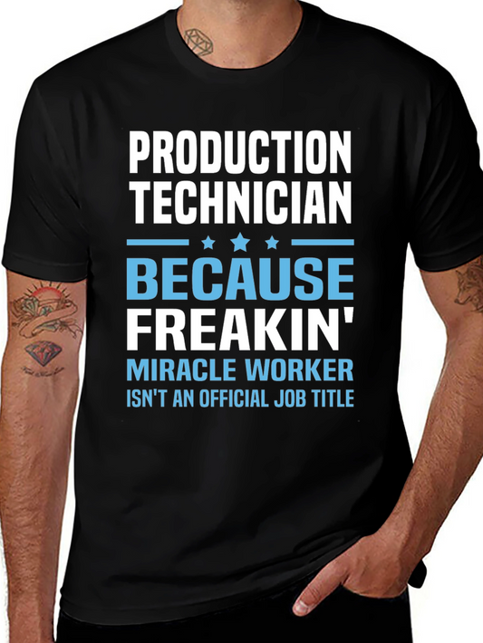 Production Technician Funny Job Title T-Shirt