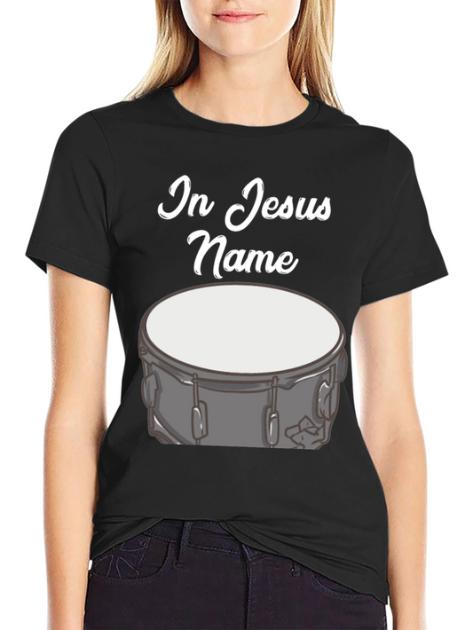 In Jesus Name Drum T-Shirt Black